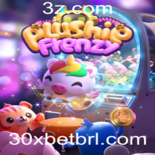 Explorando o Encanto do Jogo 'PlushieFrenzy' e a Excitante Jornada de 30Xbet