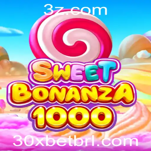 Descubra o Fascinante Mundo de SweetBonanza1000 com 30Xbet