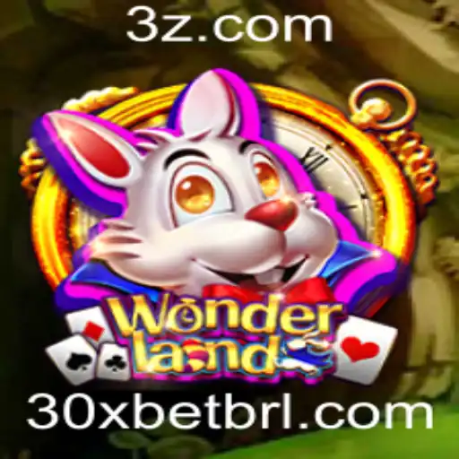 Explorando o Fantástico Mundo de Wonderland e 30Xbet